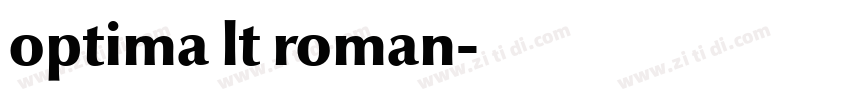 optima lt roman字体转换